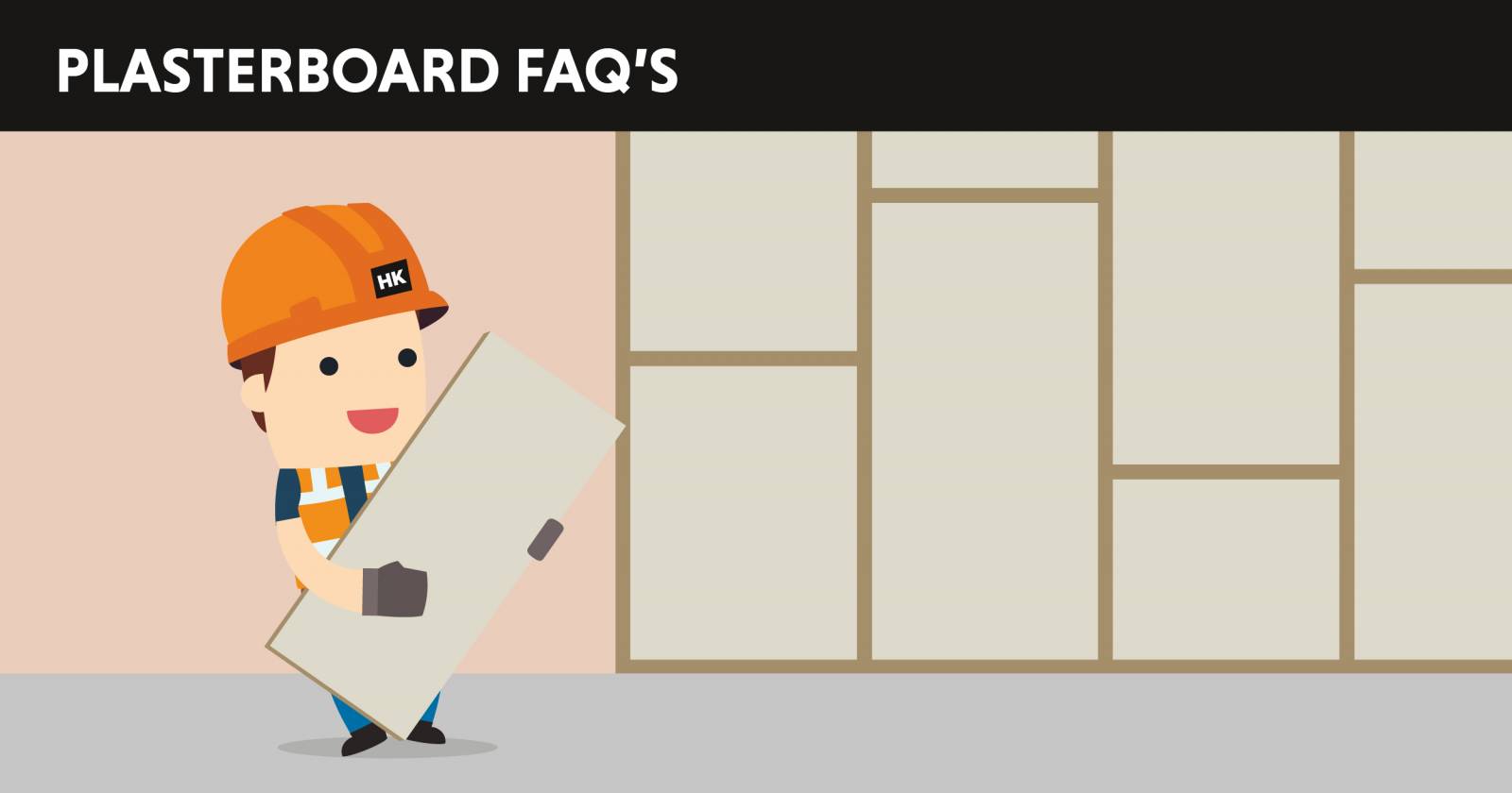 Plasterboard FAQs